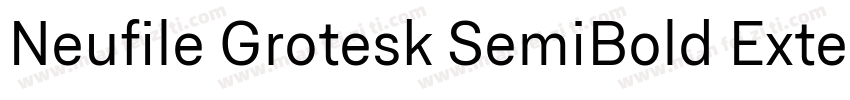 Neufile Grotesk SemiBold Extended字体转换
